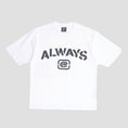Load image into Gallery viewer, Always Stencil T-Shirt White
