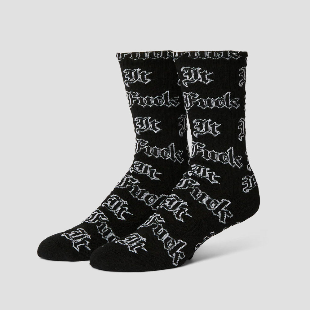 HUF Fuck It Old English Sock Black