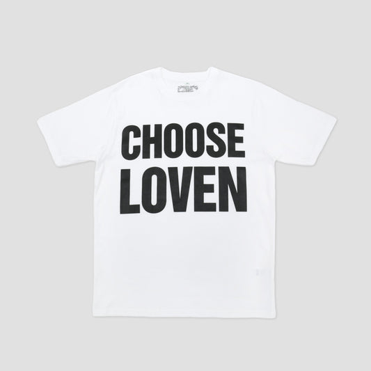 Lovenskate Choose Loven T-Shirt White