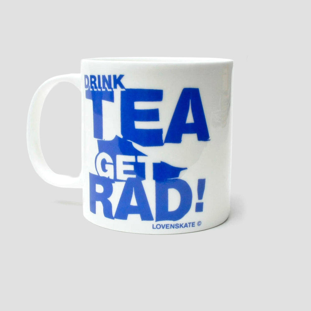 Lovenskate Drink Tea Get Rad Pint Mug